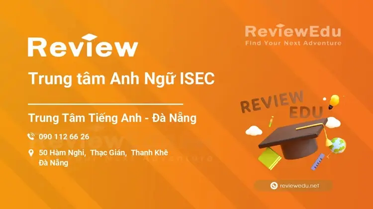 Trung tâm Anh ngữ ISEC Đà Nẵng